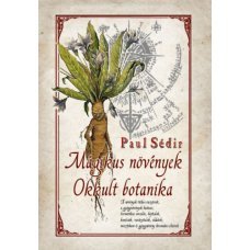 Mágikus növények - Okkult botanika       14.95 + 1.95 Royal Mail